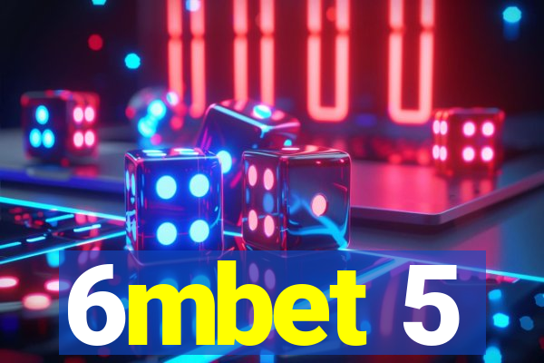 6mbet 5